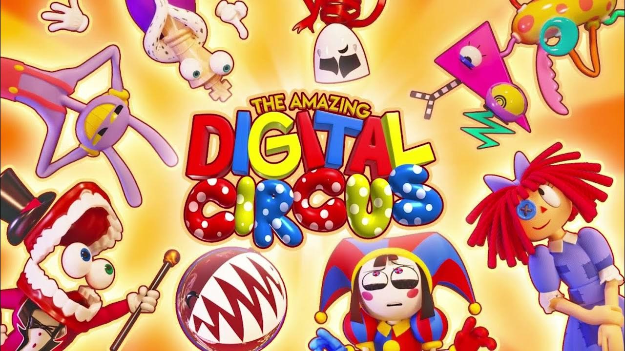 The Amazing Digital Circus • Theme Song (w vocals from pilot) YouTube