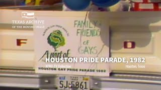 Texas LGBTQ History: Pride 1982