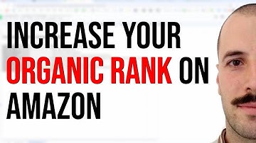 Amazon Ads Ranking Campaigns 2025 - How to Increase Your Organic Rank