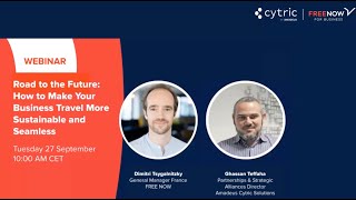 [Webinar] How to Make Your Business Travel More Sustainable and Seamless | FREENOW x Amadeus Cytric