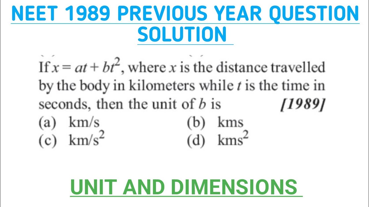 UNIT AND DIMENSIONS | NEET PREVIOUS YEAR QUESTION SOLUTION 🥳🔥💯 | NEET ...