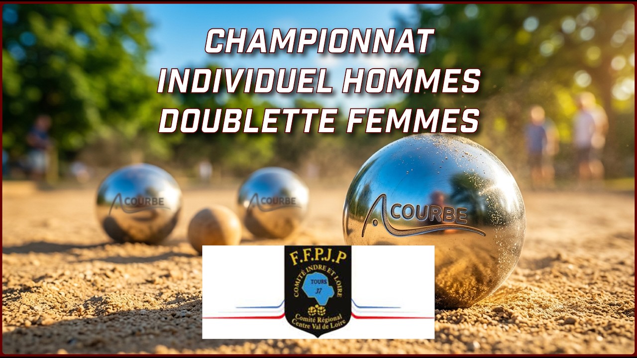 Miniature : 🏆 LIVE FINALES PÉTANQUE – Indre-et-Loire | Individuel & Doublette