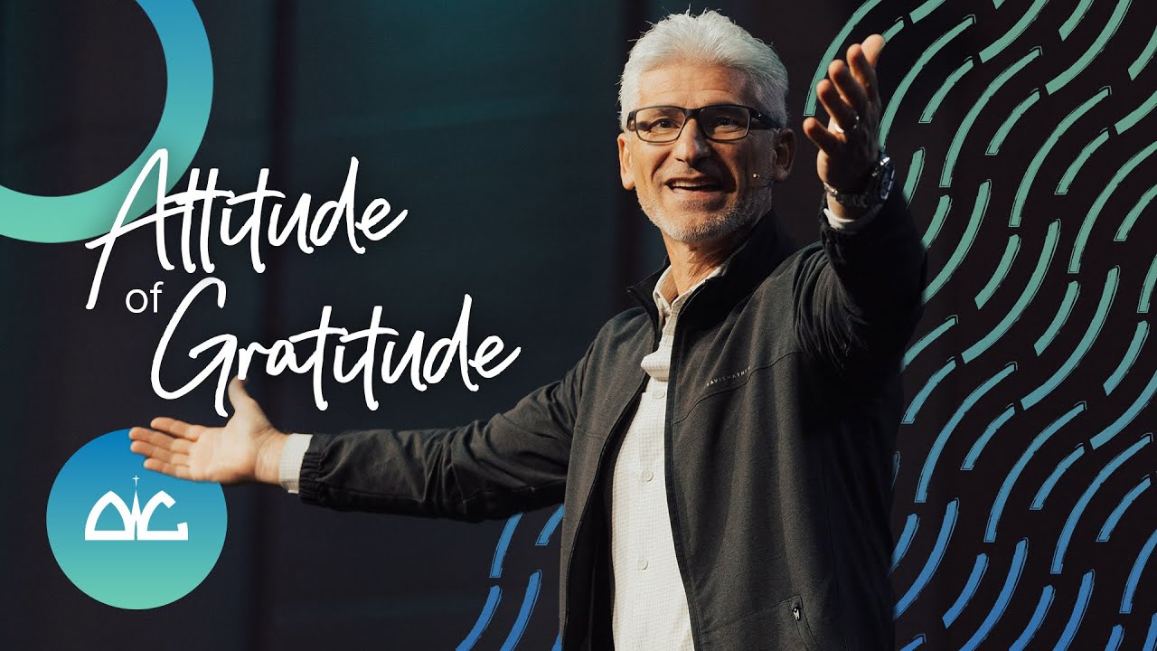 Attitude of Gratitude | Steve Vaggalis | Destiny Worship Center