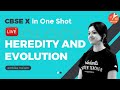 Heredity and Evolution in One Shot | CBSE 10 Science Chapter 9 | CBSE in One-Shot | Vedantu 9 and 10