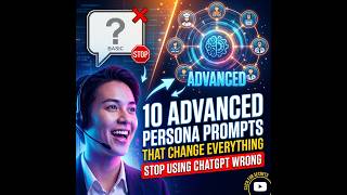 10 Advanced Persona Prompts That Change Everything, Stop Using ChatGPT Wrong