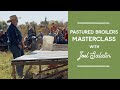 Joel salatins pastured broilers masterclass  trailer