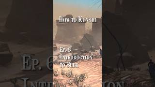 How to Kenshi - Ep 6: Introduction to Shek