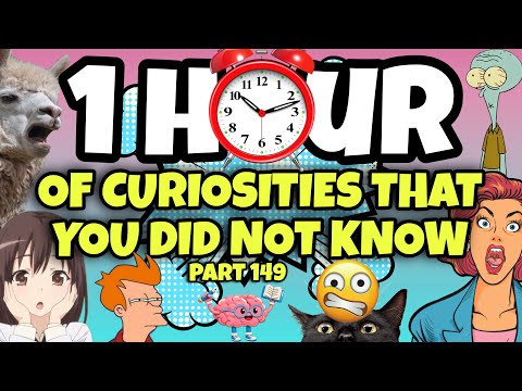 1 HOUR OF CURIOSITIES AND THINGS YOU DIDN’T KNOW 🧠⏰ #149