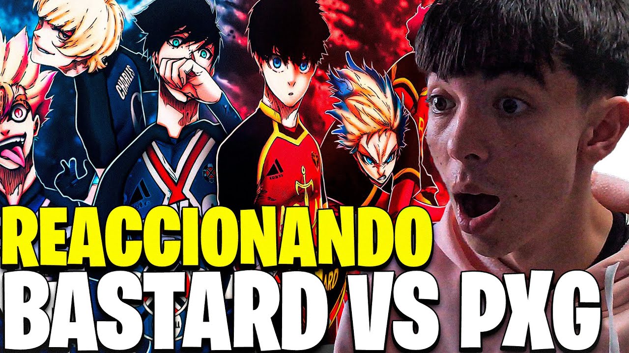 REACIONANDO AL RAP DEL PXG VS BASTARD| BLUE LOCK| MEGAR