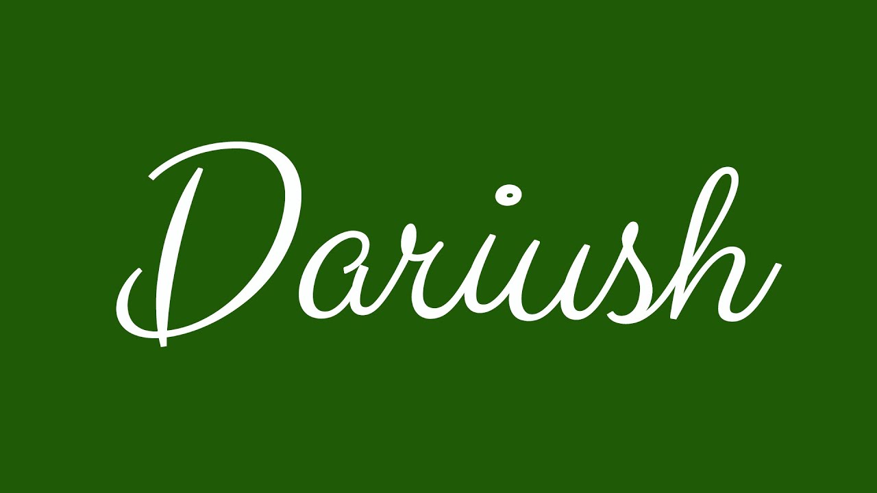 Learn how to Sign the Name Dariush Stylishly in Cursive Writing - YouTube