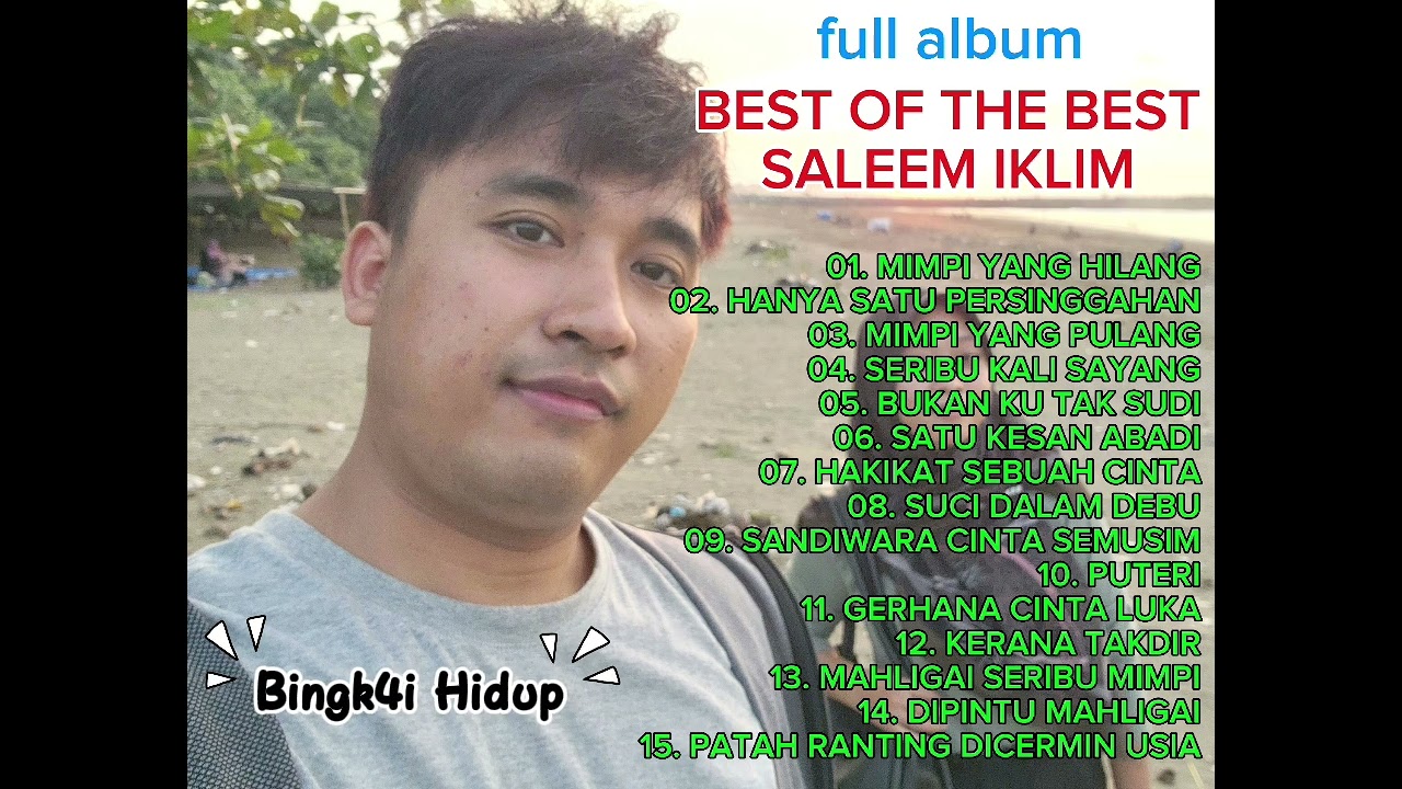 Saleem lklim Full Album - The Best Of Saleem lklim Lagu Malaysia lama Populer