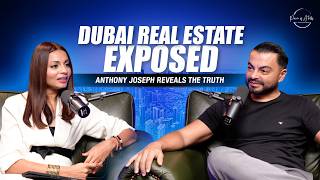 IS DUBAI REAL ESTATE IN TROUBLE ? ANTHONY JOSEPH REVEALS THE TRUTH