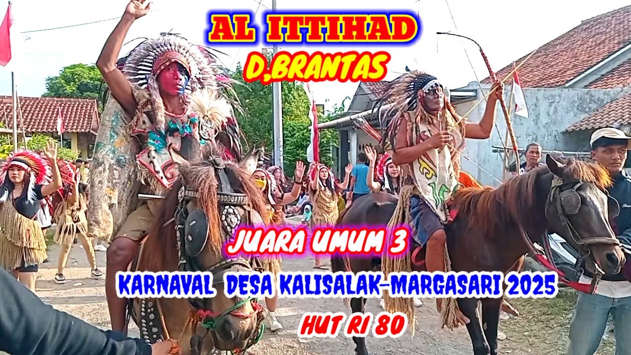 Keren...Juara 3 ‼️ Kontingen Masjid Al Ittihad D,Brantas Karnaval Desa Kalisalak-Margasari-HUT RI 80