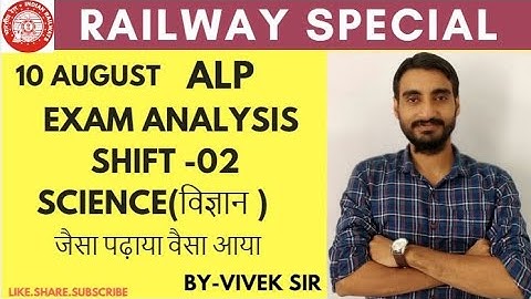 ALP 10 AUGUST 2 ND SHIFT ANALYSIS SCIENCE AND CURRENT AFFAIR