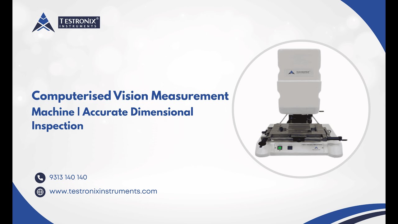 Computerised Vision Measurement Machine | Accurate Dimensional Inspection