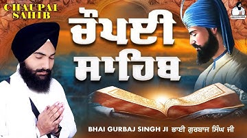 Thumbnail of Chaupai Sahib Nitnem Bhai Gurbaj Singh Ji | Waheguru Simran Gurbani Shabad