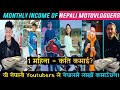 Top 10 Highest Earning Nepali Motovloggers|Monthly Income of Nepali Motovloggers in 2020