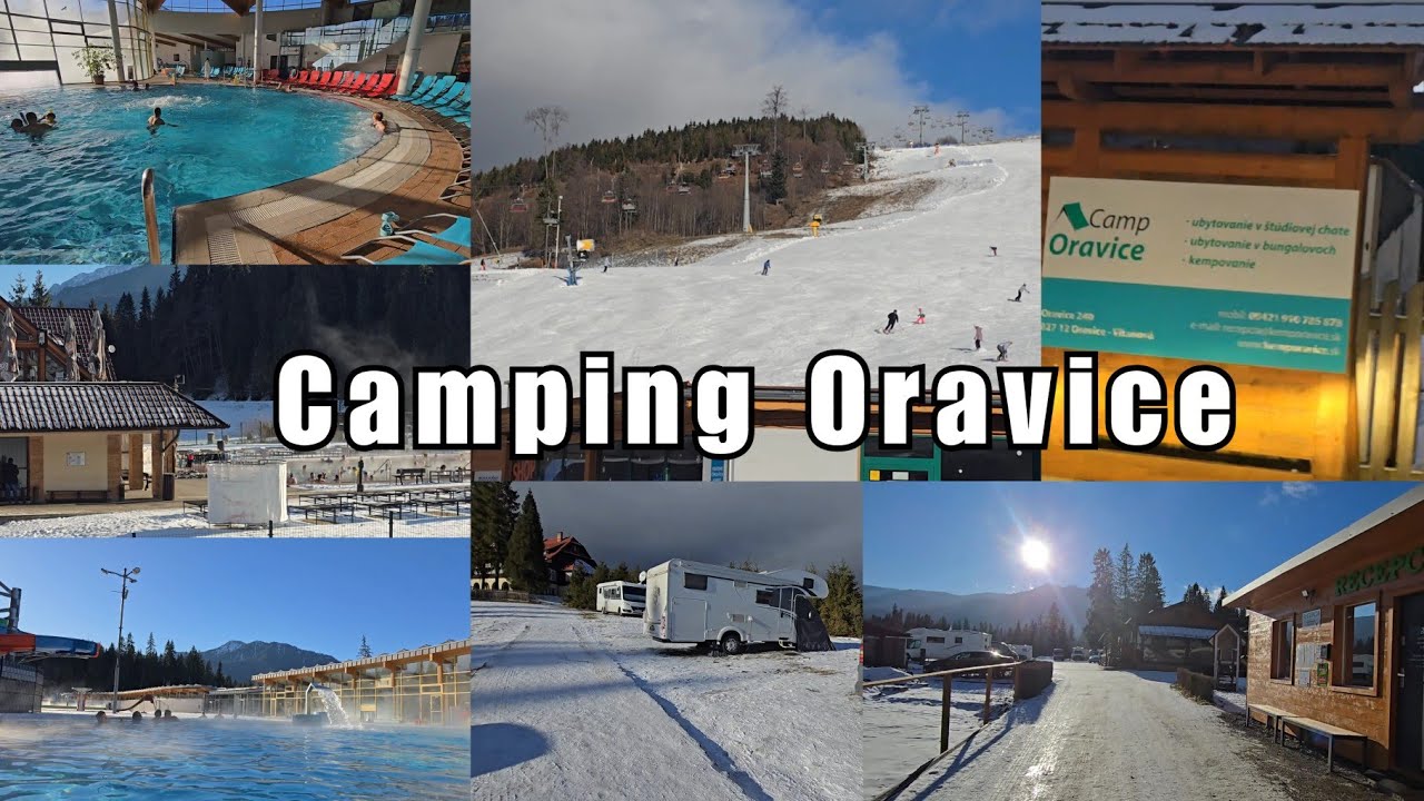 Kemping Stok Termy / Camping Oravice Słowacja 