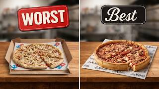 60 Pizza Chains Ranked Worst to Best ( And 10 That Are Actually Great )