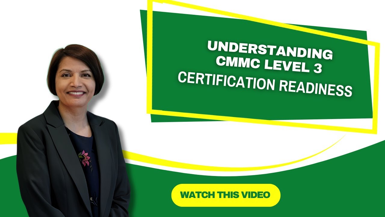 CMMC Level 3: What You Need to Know (The Current Reality!)