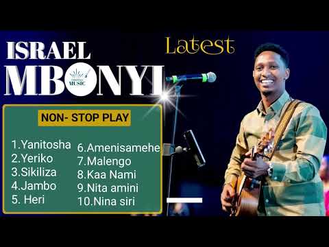 BEST OF ISRAEL MBONYI SWAHILI MIX 2025 NINA SIRI NITA AMINI