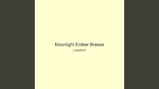 Moonlight Ember Breeze
