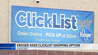 Radford Kroger now offering ClickList service