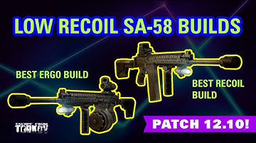 Low Recoil/Ergo SA 58 Builds | Escape From Tarkov | V-Play