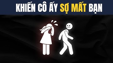 Công thức khiến cô ấy KHÔNG THỂ QUÊN BẠN – Vũ khí cảm xúc của đàn ông