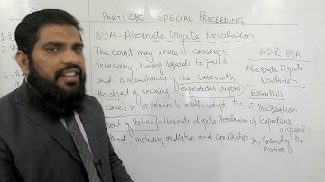 ALTERNATE DISPUTE RESOLUTION UNDER CPC SECTION 89A AND ORDER 9B