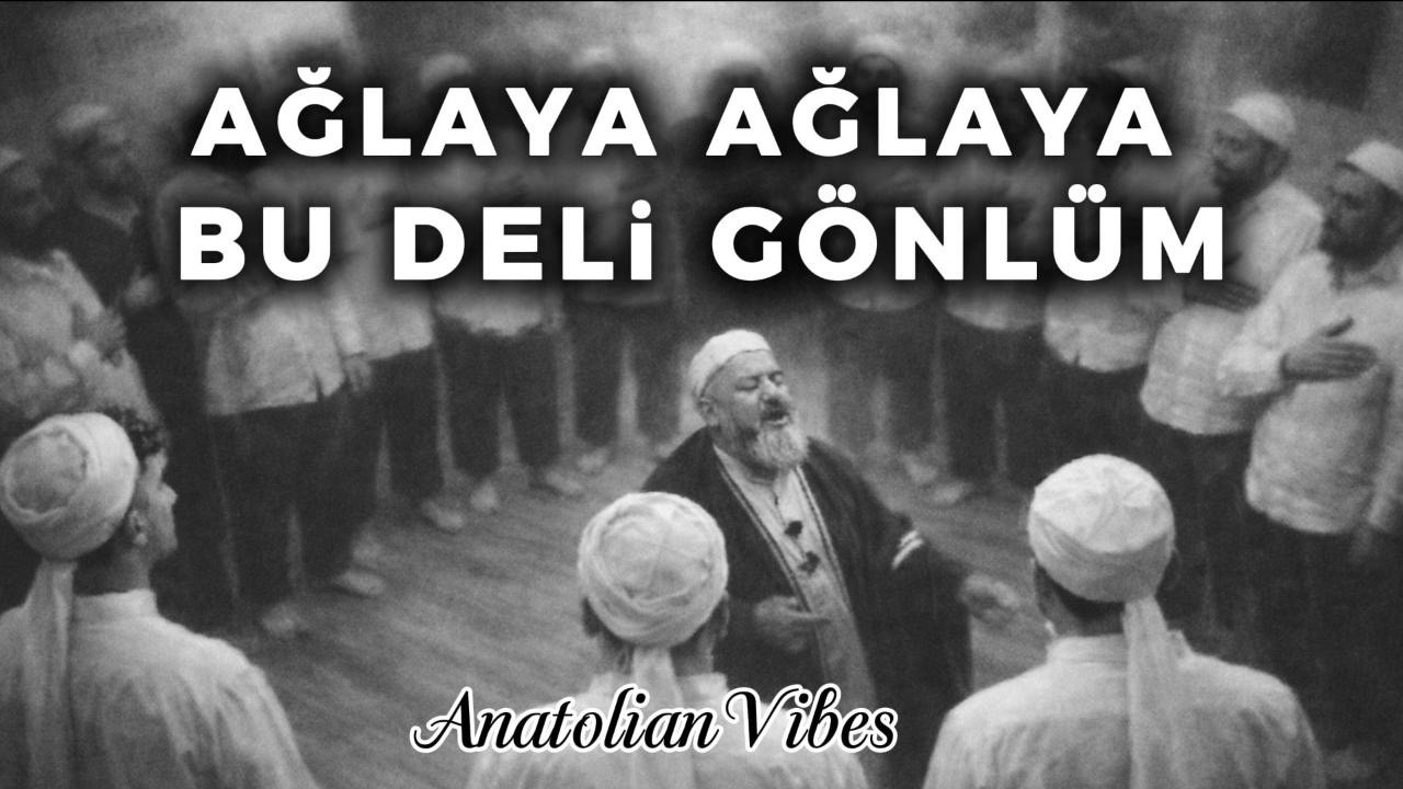 Ağlaya Ağlaya Bu Deli Gönlüm - Ramazan Ayı Özel