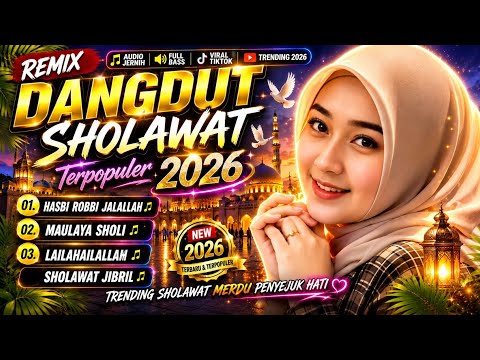 SHOLAWAT DANGDUT MERDU ✨ AUDIO SUPER JERNIH FULL BASS 