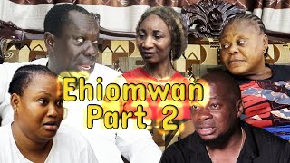 EHIOMWAN | PART 2 | LATEST BENIN MOVIE 2025