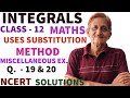 L. 35|INTEGRALS|IMPORTANT QUESTIONS 💥|CLASS-12|MISCELLANEOUS EX. (ncert) Q. 19 & 20| SOLUTIONS.