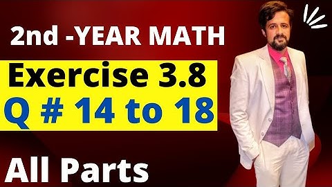 12th class math || 2nd year math exercise 3.8 question 14 to 18