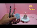 افضل طريقة لصنع جهاز فحص ليدات شاشات العرض  LED Tester home made