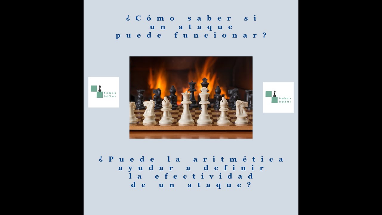 ¿Cómo saber si un ataque puede funcionar? - Academia JobChess