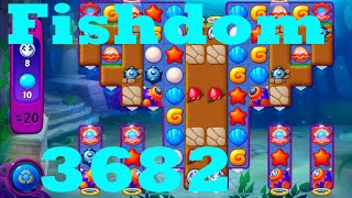 Fishdom Level 3682  HD Walkthrough | 3 - match puzzle game | gameplay | android | ios | GameGo Game