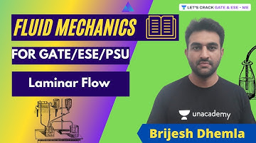 Laminar Flow | FLUID MECHANICS for GATE/ESE/PSU by Brijesh Dhemla