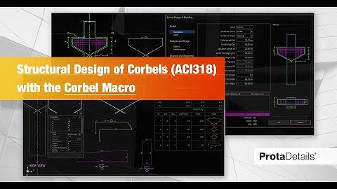 Structural Design of Corbels (ACI318) with the Corbel Macro | ProtaDetails