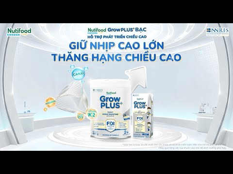 🌟 MẸ ƠI, ĐỪNG BỎ LỠ “GIAI ĐOẠN VÀNG” TĂNG TRƯỞNG CHIỀU CAO CHO CON! - video from NutiFood