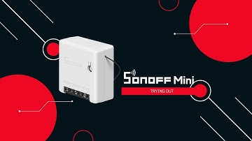 Trying Out Sonoff with Google Assistant | Smart Home | gilzonme