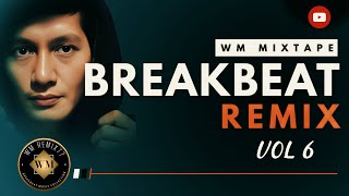 WM MIXTAPE BREAKBEAT REMIX'6