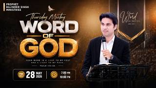 PROPHET BAJINDER SINGH MINISTRY 28 MAY THURSDAY EVENING MEETING LIVE