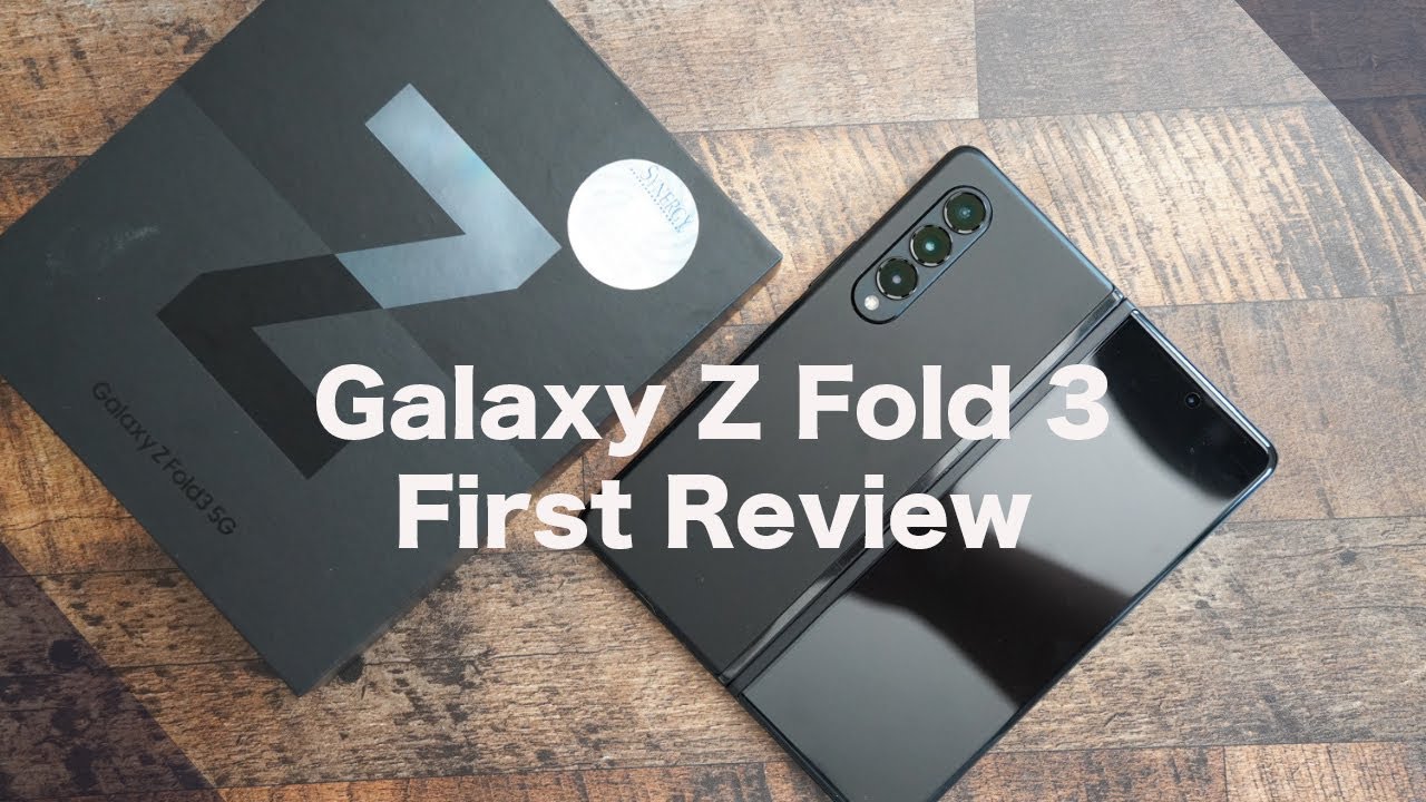これがSamsungの本気!Galaxy Z Fold 3開封レビュー。想像以上に良く
