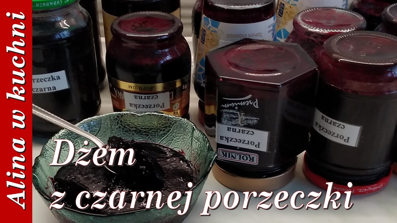 Dżem z czarnej porzeczki - gładki, gęsty i zdrowy