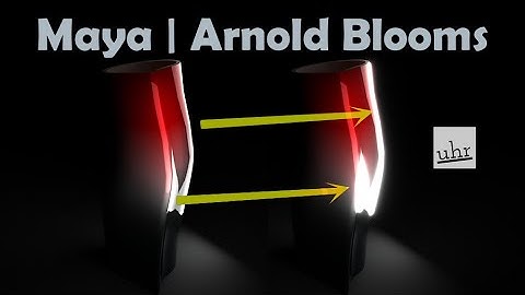 Maya: Arnold Blooms