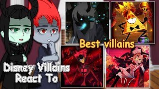 Disney Villains React to Bill Cipher+Alastor(Belos, Lucifer)| Gacha Club | Full Video