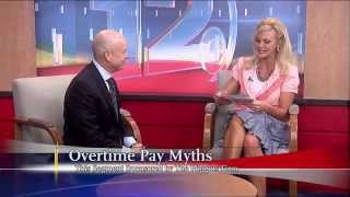 Employment Lawyer, Jim Higgins, Talks about Common Overtime Pay Violations