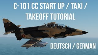 DCS: C-101CC Start Up / Kaltstart, Taxi, Takeoff | Deutsch | Tutorial